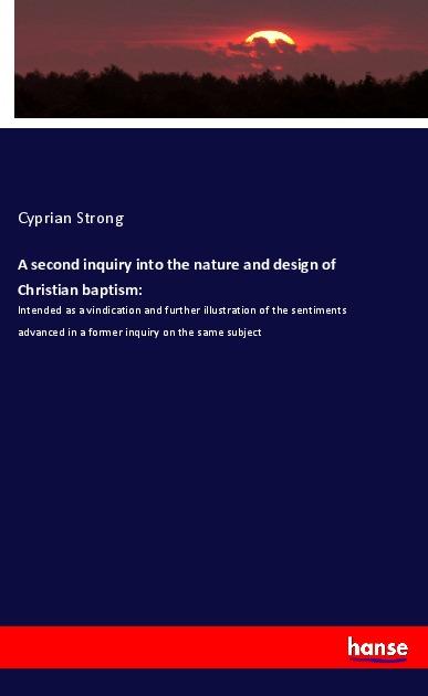 Könyv A second inquiry into the nature and design of Christian baptism: 