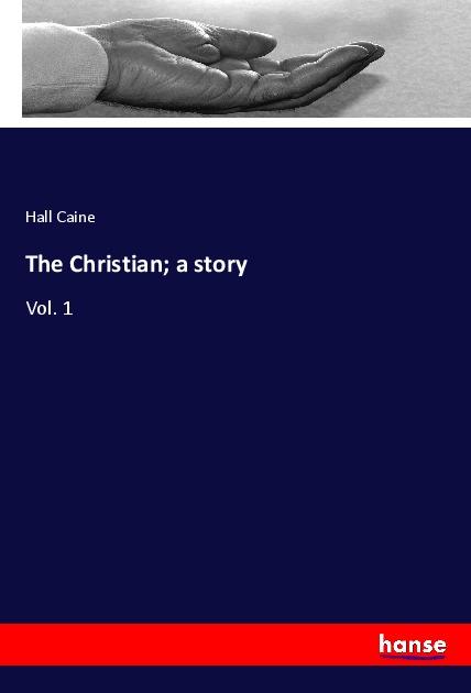 Könyv The Christian; a story 