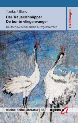Kniha Der Trauerschnäpper - De bonte vliegenvanger Maria Ufkes