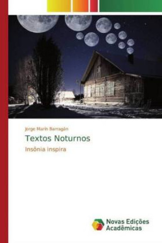 Книга Textos Noturnos Jorge Marín Barragán
