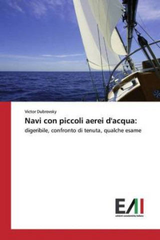 Boek Navi con piccoli aerei d'acqua: Victor Dubrovsky