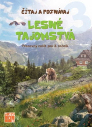 Kniha Lesné tajomstvá  PZ pre 3 ročník Zuzana Gahérová