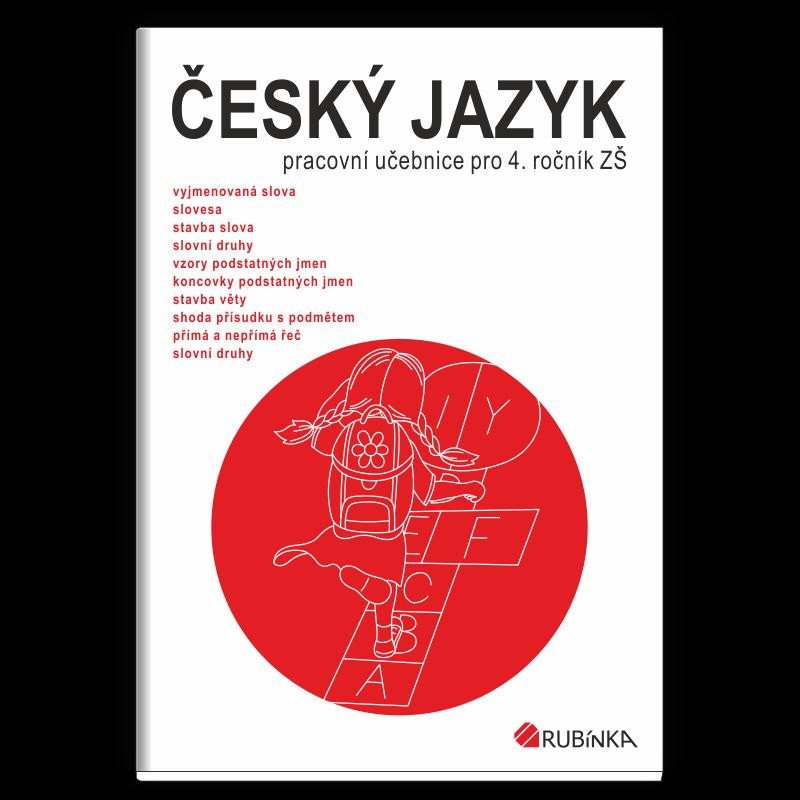 Kniha Český jazyk 4 - pracovní učebnice pro 4. ročník ZŠ Rubínová Jitka