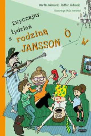 Könyv Zwyczajny tydzień z rodziną Janssonów Martin Widmark