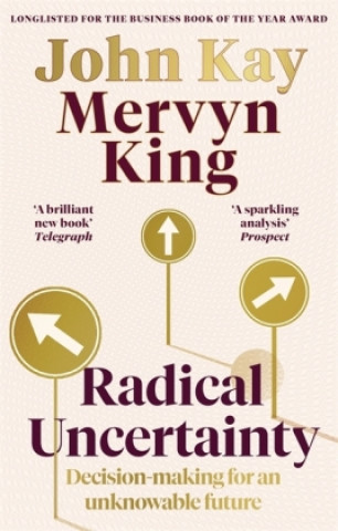Книга Radical Uncertainty John Kay