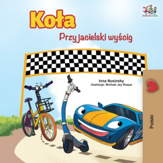 Kniha Wheels -The Friendship Race (Polish Edition) Inna Nusinsky