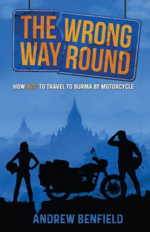 Book Wrong Way Round Andrew Benfield