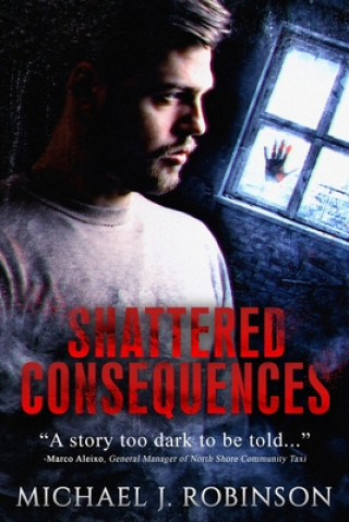 Kniha Shattered Consequences 