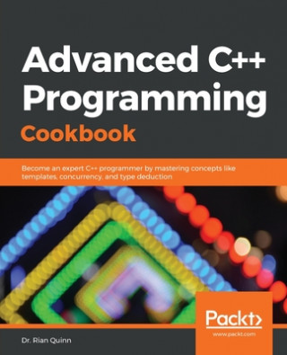 Kniha Advanced C++ Programming Cookbook 