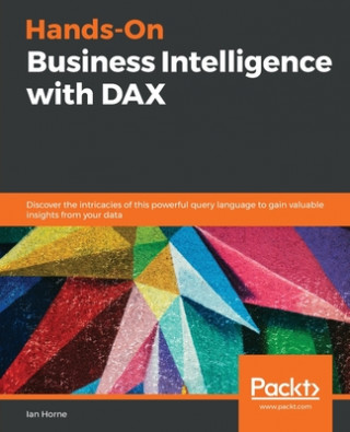 Книга Hands-On Business Intelligence with DAX 