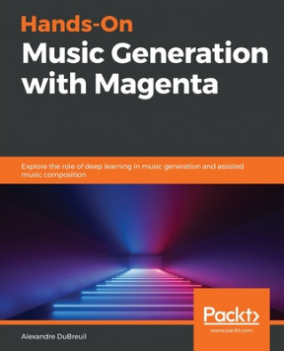 Livre Hands-On Music Generation with Magenta 