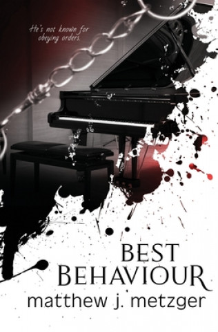 Book Best Behaviour Matthew J. Metzger