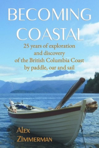 Knjiga Becoming Coastal Alex Zimmerman