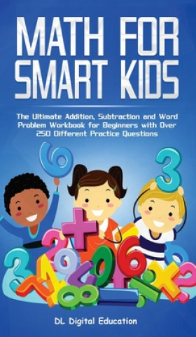 Könyv Math for Smart Kids - Ages 4-8 