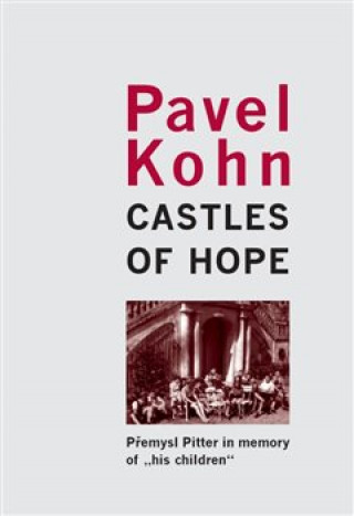 Kniha Castles of Hope Pavel Kohn