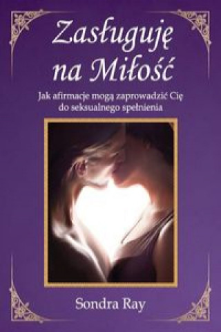 Book Zasługuję na Miłość Ray Sondra