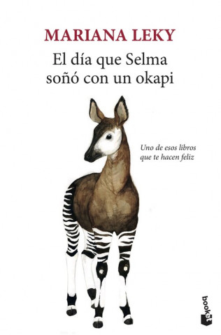 Аудио El día que Selma soñó con un okapi MARIANA LEKY