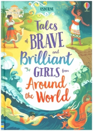 Книга Tales of Brave and Brilliant Girls from Around the World 