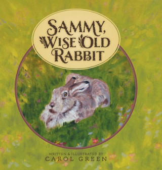 Kniha Sammy, Wise Old Rabbit 