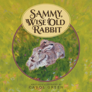 Kniha Sammy, Wise Old Rabbit 