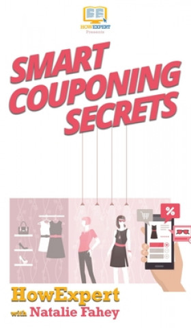 Книга Smart Couponing Secrets Natalie Fahey