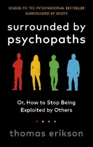 Książka Surrounded by Psychopaths Thomas Erikson