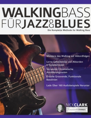 Carte Walking Bass fu&#776;r Jazz und Blues Joseph Alexander