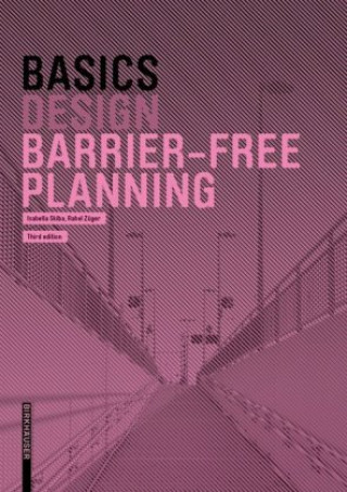 Kniha Basics Barrier-Free Planning Isabella Skiba