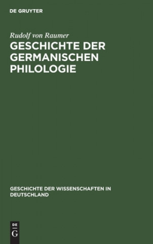 Carte Geschichte Der Germanischen Philologie Rudolf Von Raumer