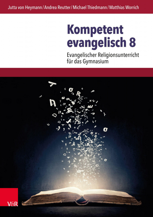 Könyv Kompetent evangelisch 8 Michael Thiedmann