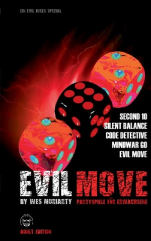 Book Evil Move Wes Moriarty