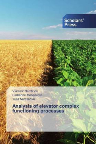 Book Analysis of elevator complex functioning processes Catherine Manankova