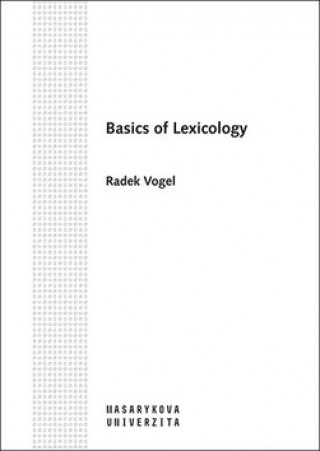 Книга Basics of Lexicology Radek Vogel