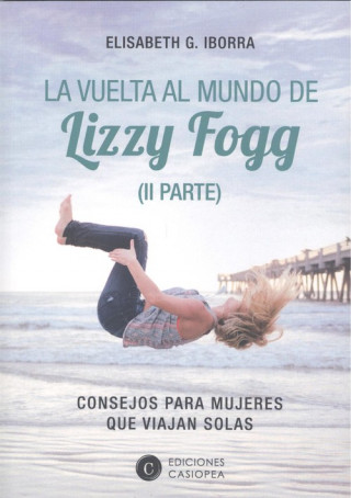Könyv VUELTA AL MUNDO DE LIZZY FOGG,LA - VOL II EISABETH GARCIA IBORRA