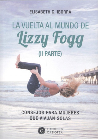 Kniha VUELTA AL MUNDO DE LIZZY FOGG,LA - VOL II EISABETH GARCIA IBORRA