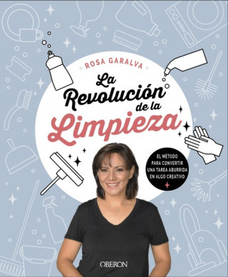 Zvok La revolución de la limpieza ROSA GARCIA ALVARADO