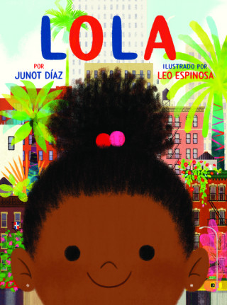 Könyv Lola JUNOT DIAZ