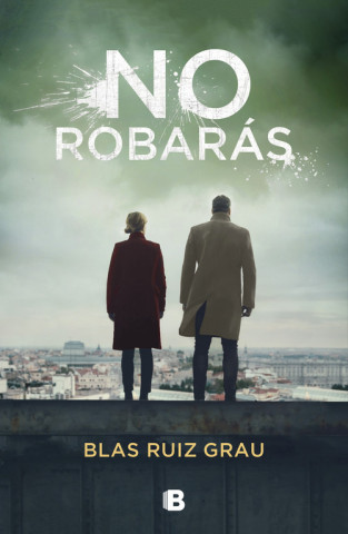 Buch No robarás BLAS RUIZ GRAU