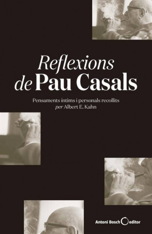 Kniha Reflexions de Pau Casals (rústica) ALBERT E. KAHN