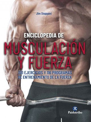 Audio Enciclopedia de musculación y fuerza. 381 ejercicios y 116 programas de entrenam JIM STOPPANI