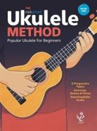 Könyv Rockschool Ukulele Method Book 1 ASHLEY HARDS