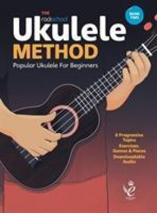 Kniha Rockschool Ukulele Method Book 2 ASHLEY HARDS