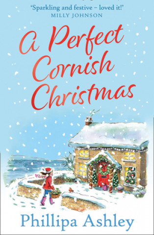 Könyv Perfect Cornish Christmas Phillipa Ashley