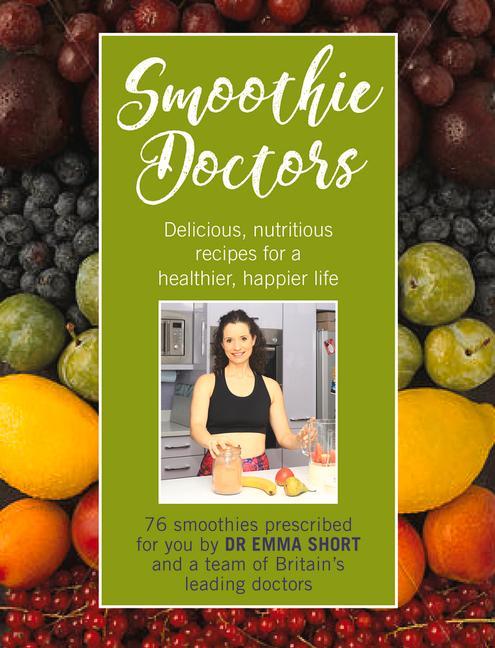 Kniha Smoothie Doctors EMMA SHORT