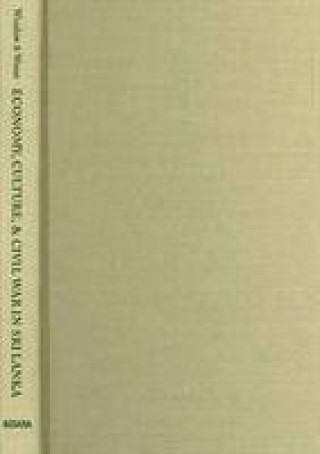 Książka Economy, Culture, and Civil War in Sri Lanka 