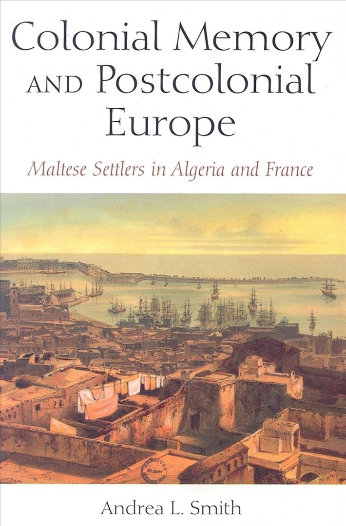 Carte Colonial Memory and Postcolonial Europe 