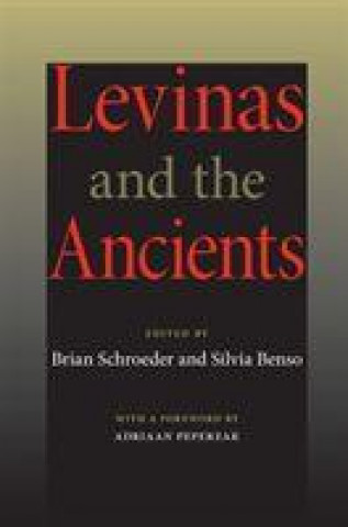 Książka Levinas and the Ancients 