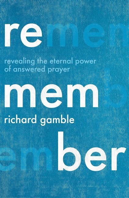 Knjiga Remember GAMBLE  RICHARD