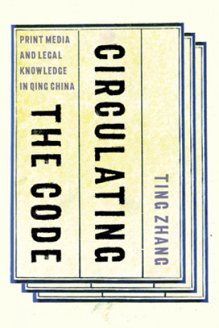Kniha Circulating the Code Ting Zhang