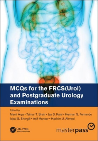 Carte MCQs for the FRCS(Urol) and Postgraduate Urology Examinations 